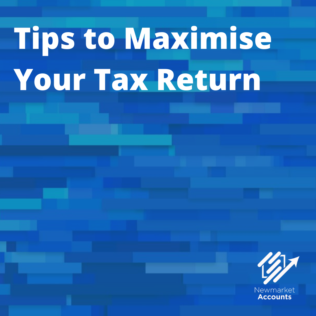 Tips To Maximise Your Tax Return